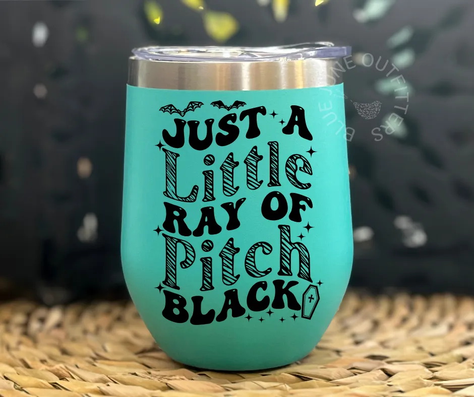 A Little Ray of Pitch Black | Stainless Steel Tumbler
